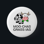 Schaltfläche "Moo-chas Grass-ias (Muchas Gracias)" Button<br><div class="desc">Niedlicher Pun für Muchas gracias.</div>