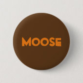 Schaltfläche Moose Button (Vorderseite)