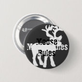 Schaltfläche "Moose Rules" Button (Vorne & Hinten)