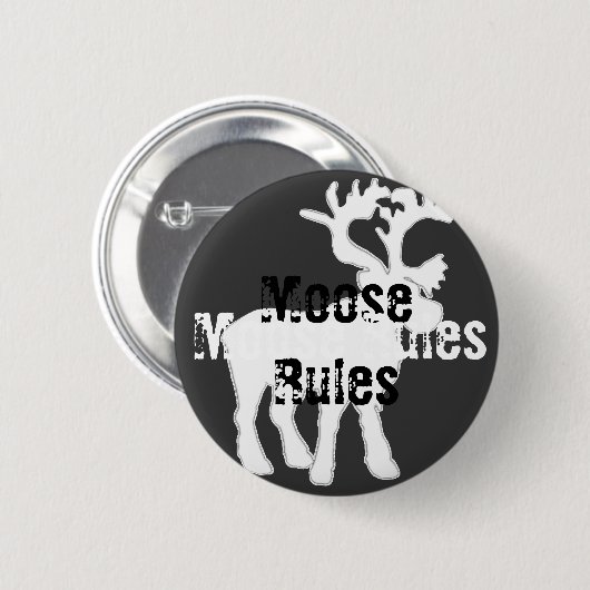 Schaltfläche "Moose Rules" Button (Vorne & Hinten)