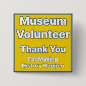 Schaltfläche "Museum Volunteer" Button (Vorderseite)