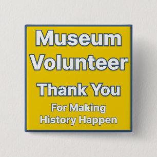 Schaltfläche "Museum Volunteer" Button