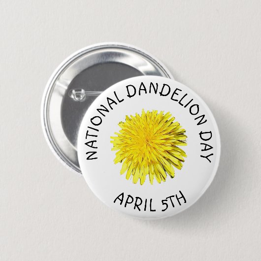 Schaltfläche "National Dandelue Day 5. April" Button (Vorne & Hinten)