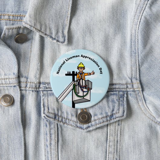 Schaltfläche "National Lineman Appreciation Day" Button (Beispiel)