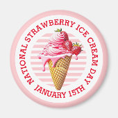 Schaltfläche "National Strawberry Ice Day" Magnet (Vorne)