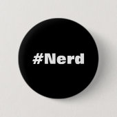 Schaltfläche #Nerd Button (Vorderseite)