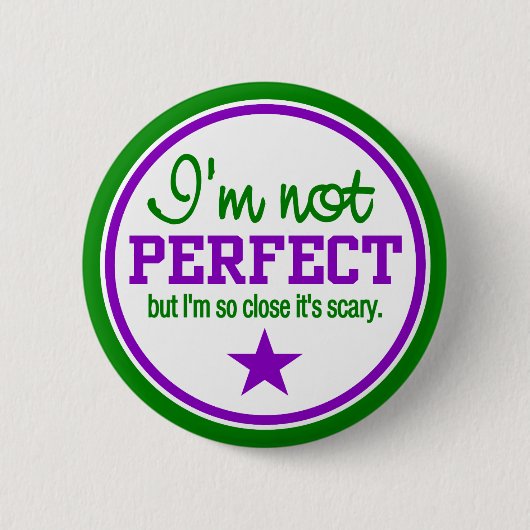 Schaltfläche NICHT PERFEKT - grün / lila Button (Vorderseite)