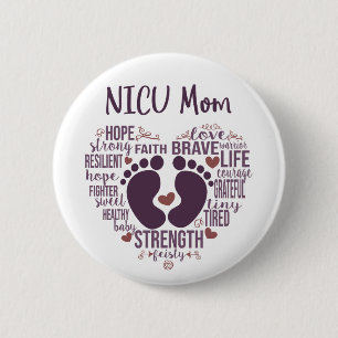Schaltfläche "NICU Mama" oder "NICU Awareness" Button