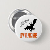 Schaltfläche "Niedrig fliegende Fledermäuse" Button (Vorne & Hinten)