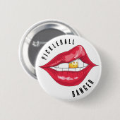 Schaltfläche "Pickleball Banger Red Lips" Button (Vorne & Hinten)