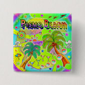 Schaltfläche "Pismo Beach Mind" Button (Vorderseite)