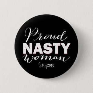 Schaltfläche "PROUD EKLIG WOMAN for Hillary Campa Button