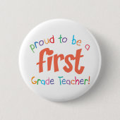 Schaltfläche "Proud First Grade Teacher" Button (Vorderseite)