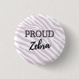 Schaltfläche "Proud Zebra Rare Disease" Button