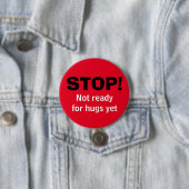 Schaltfläche "Red STOP No Hugs" Button (Beispiel)