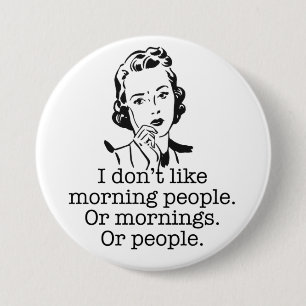Schaltfläche "Retro Woman Morning People" Button