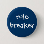 Schaltfläche "Rule Breakfast" Button (Vorderseite)