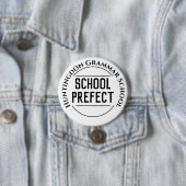 Schaltfläche Schulpräfektion Abzeichen Button (Beispiel)