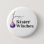 Schaltfläche "Sister Hexen" Button (Vorderseite)