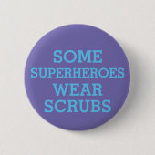Schaltfläche "Superhelden in Scrubs" Button (Vorderseite)