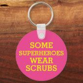 Schaltfläche "Superhelden in Scrubs" Schlüsselanhänger (Vorderseite)