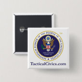 Schaltfläche "Tactical Civics™" (2 x 2 Zoll) Button (Vorne & Hinten)