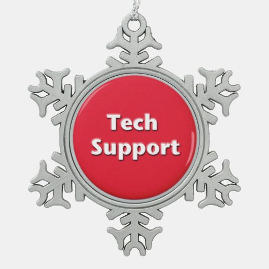 Schaltfläche "Technischer Support - Red Panic" Schneeflocken Zinn-Ornament (Vorderseite)