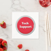 Schaltfläche "Technischer Support - Red Panic" Serviette (Beispiel)