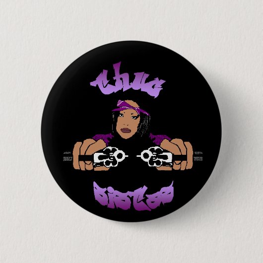 Schaltfläche "Thug Sistas" Button (Vorderseite)