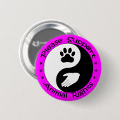Schaltfläche "Tierrechte unterstützen" Button (Vorne & Hinten)