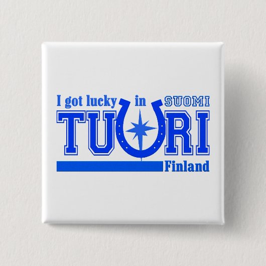Schaltfläche Tuuri Finland - anpassbar Button (Vorderseite)