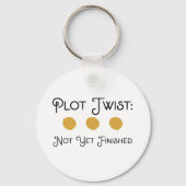 Schaltfläche "Unfertige Novel" | Buchlover-Geschen Schlüsselanhänger (Rückseite)