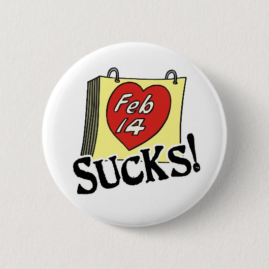 Schaltfläche "Valentinstag Ist zum Kotzen" Button (Vorderseite)