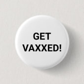 Schaltfläche "Vaxxed black & white custom Button" Button (Vorderseite)