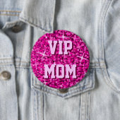 Schaltfläche "VIP-MAMA" in Glitz Pink Button (Beispiel)
