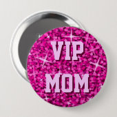 Schaltfläche "VIP-MAMA" in Glitz Pink Button (Vorne & Hinten)