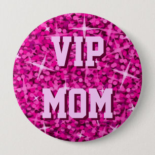 Schaltfläche "VIP-MAMA" in Glitz Pink Button