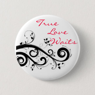 Schaltfläche "Wahre Liebe wartet" Button