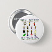 Schaltfläche "Was wird ich heute sein?" Button (Vorne & Hinten)