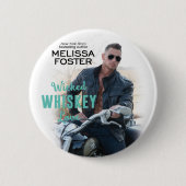 Schaltfläche "Wicked Whiskey"-Liebe Button (Vorderseite)