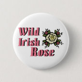 Schaltfläche "Wild Irish Rose" Button (Vorderseite)