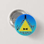 Schaltfläche "William the SPOOKY Pyramid" 2 Button (Vorne & Hinten)
