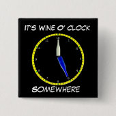 Schaltfläche "Wine O'Clock - Button-Backed" Button (Vorderseite)