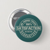 Schaltfläche "ZUFRIEDENSTELLUNG SICHERGESTELLT" Button (Vorne & Hinten)