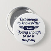 Schaltflächen "Old & Young" für individuelle Name Button (Vorne & Hinten)