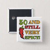 scharf im Alter von 50 Jahren Button (Vorne & Hinten)