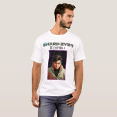 Scharfe Augen T-Shirt (Vorne ganz)