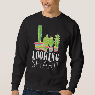 Scharfe Kaktus für Männer Frauen Niedliche Pflanze Sweatshirt