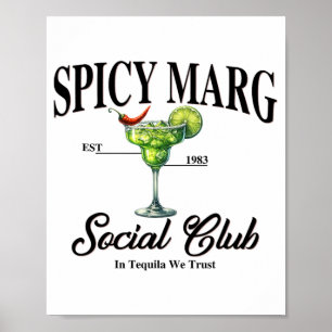 Scharfe Margarita Est. 1983 Social Club In Tequila Poster