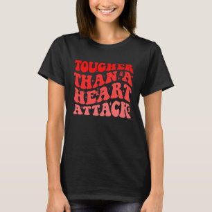 Schärfer als Herzinfarkt T-Shirt